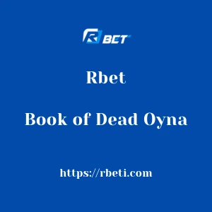 Rbet Book of Dead Oyna