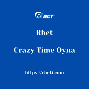 Rbet Crazy Time Oyna