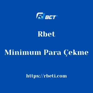 Rbet Minimum Para Çekme