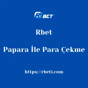 Rbet Papara İle Para Çekme