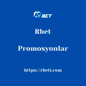 Rbet Promosyonlar