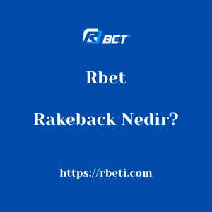 Rbet Rakeback Nedir?
