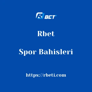 Rbet Spor Bahisleri