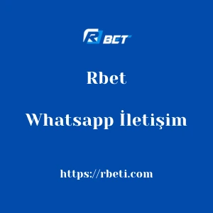 Rbet Whatsapp İletişim
